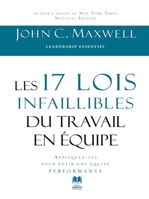 cover image of Les 17 lois infaillibles du travail en équipe